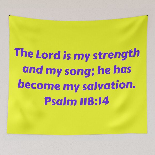 Item preview, Bible Verse Psalm 118:14 designed and sold by Prayingwarrior.