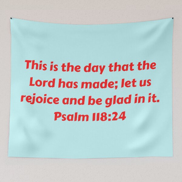 Artikelvorschau, Bible Verse Psalm 118:24 entworfen und verkauft von Prayingwarrior.