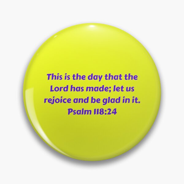 Item preview, Bible Verse Psalm 118:24 designed and sold by Prayingwarrior.