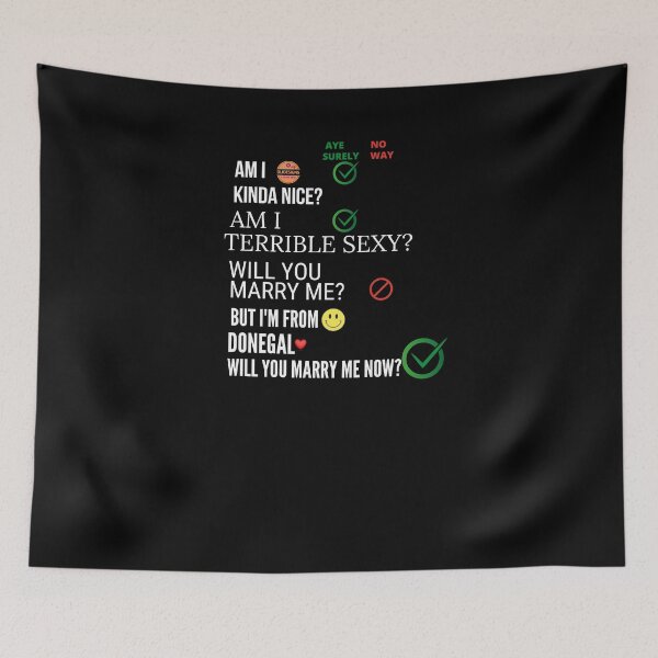 Item preview, WILL YOU MARRY ME? I'M FROM DONEGAL BLACK designed and sold by OliDesigns.