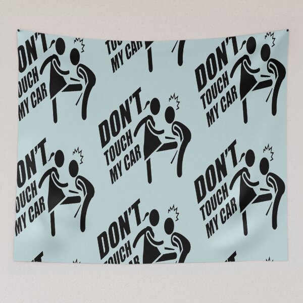 Item preview, Do not touch my car designed and sold by WelcomeToMarlon.
