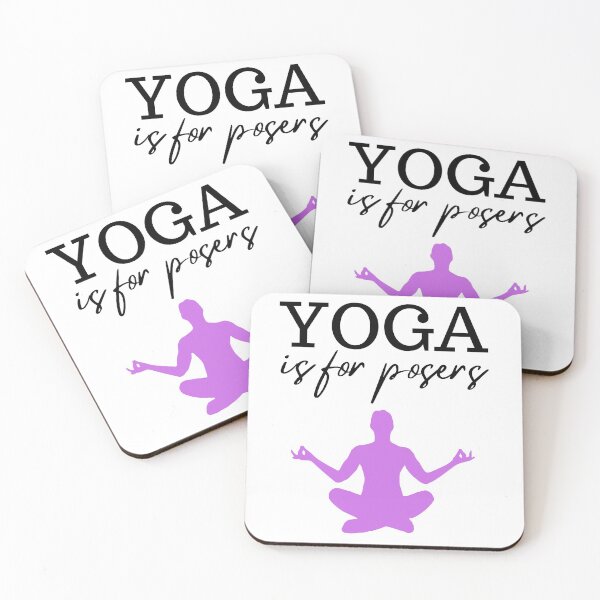 Item preview, Yoga Is For Posers| Funny Pun designed and sold by Catherine Emma.