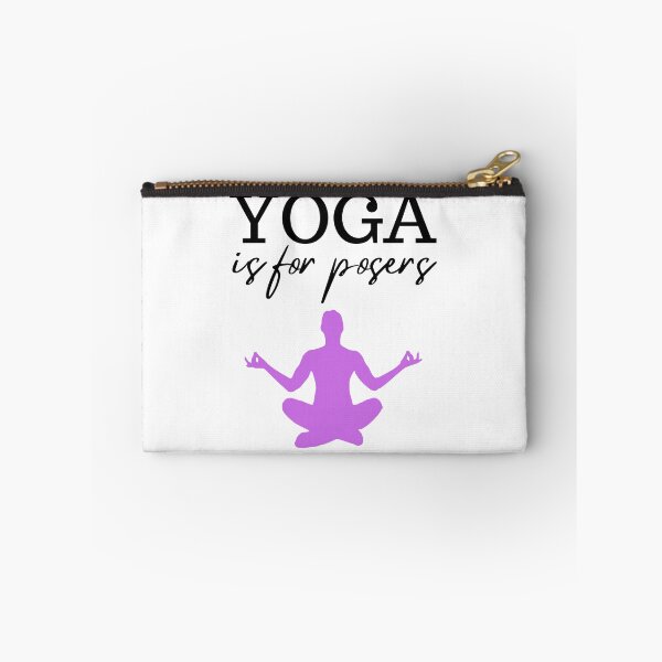 Item preview, Yoga Is For Posers| Funny Pun designed and sold by Catherine Emma.