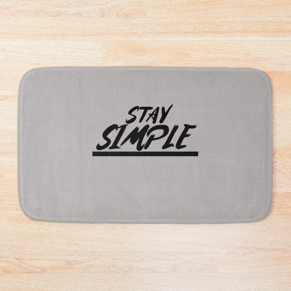 Item preview, Stay Simple designed and sold by Malikhain.