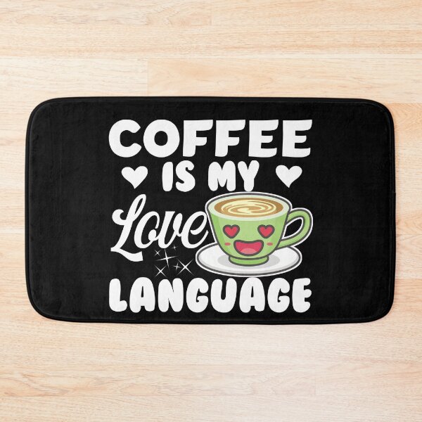 Item preview, Coffee is my love language  designed and sold by KGN  CREATIVITY.
