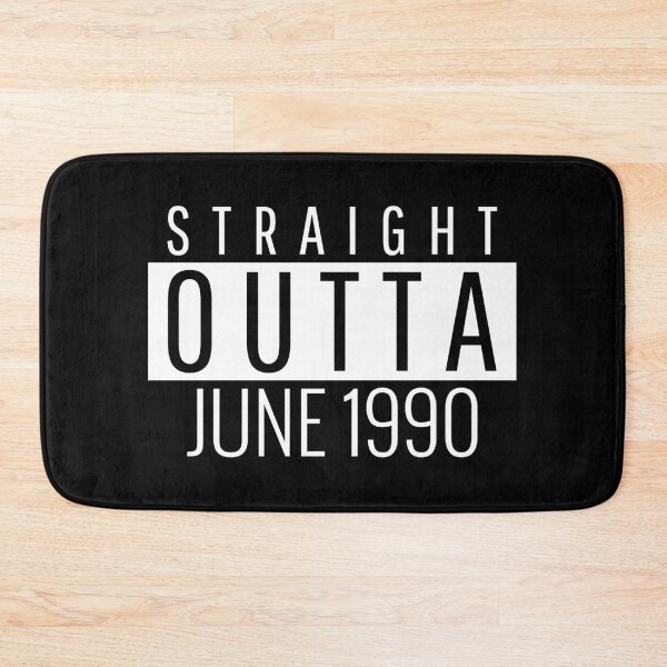 Item preview, Straight Outta June 1990  designed and sold by Teelogic.