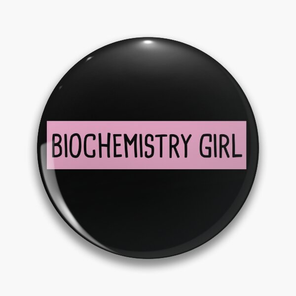 Item preview, Biochemistry Girl designed and sold by orlumbuspirate.