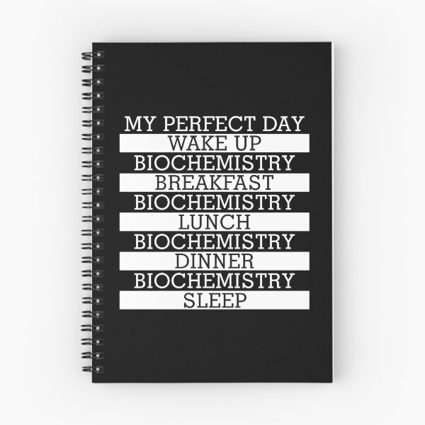 Item preview, My Perfect Day: Biochemistry designed and sold by orlumbuspirate.