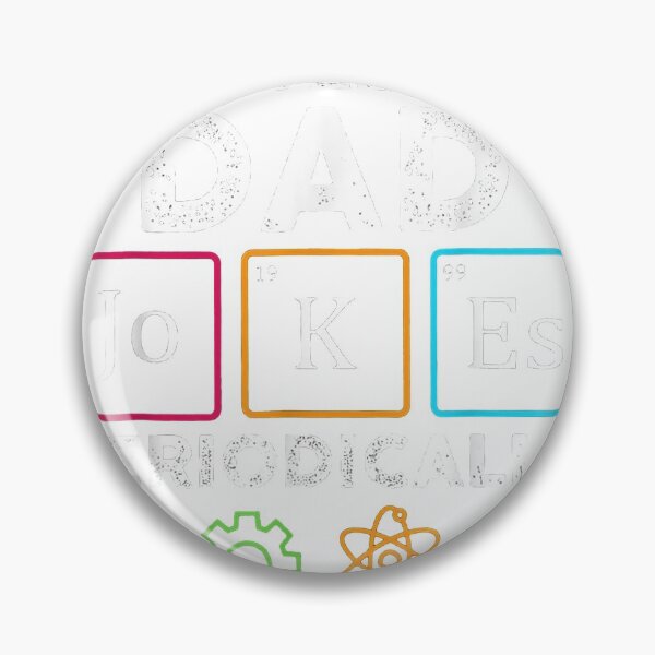 Item preview, Funny periodic table jokes on dads for fathers day T-Shirt designed and sold by HaileyPeterart.