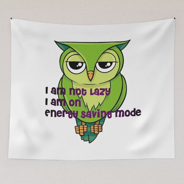 Item preview, I am not lazy Owl designed and sold by Shopper Stop.