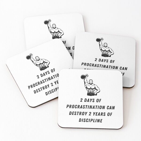 Item preview, 2 days of procrastination can destroy 2 years of discipline designed and sold by kevinsaragihh.