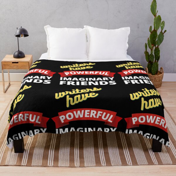 Item preview, Writers Have Powerful Imaginary Friends designed and sold by RGRamsey.