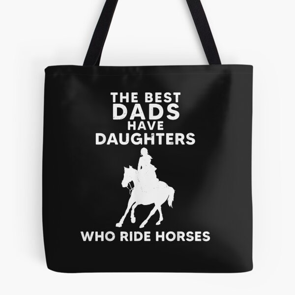 Item preview, The Best Dads Have Daughters Who Ride Horses, Horse Girl Tee T-Shirt designed and sold by Bright-Marque.