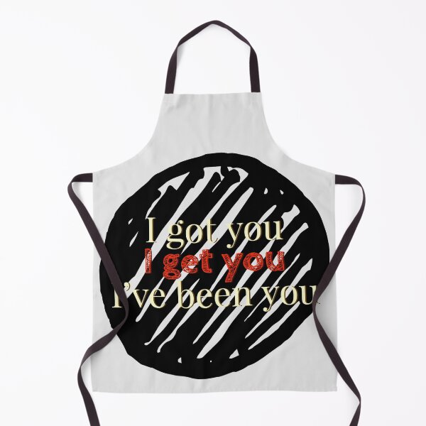 Item preview, I got you. I get you. I've been you. designed and sold by assstono3027.