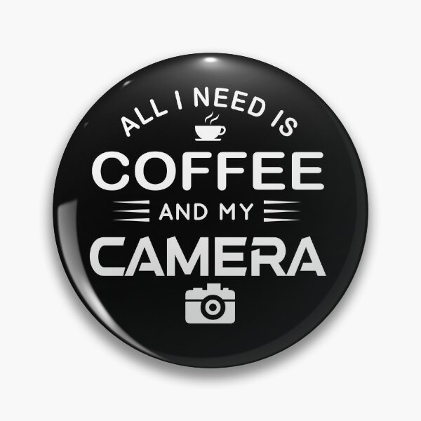 Item preview, All I Need Is Coffee and My Camera  designed and sold by cartyourchoice.