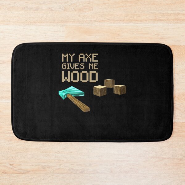 Item preview, My Axe Gives Me Wood - Terraria Game designed and sold by RobertoDerek6.