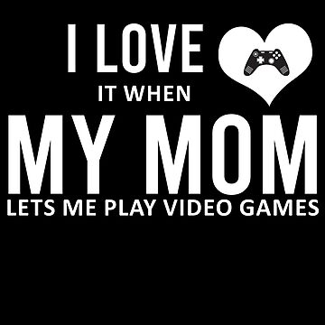 I love it when my girlfriend lets me play video games-funny quotes |  Greeting Card