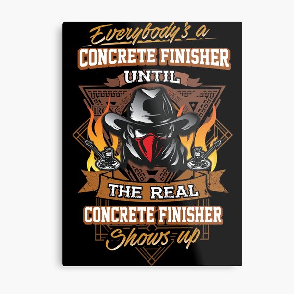 Item preview, Everybody's a Concrete Finisher Until... Shirt designed and sold by triclownmerch.