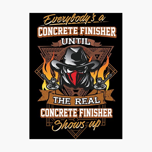 Item preview, Everybody's a Concrete Finisher Until... Shirt designed and sold by triclownmerch.