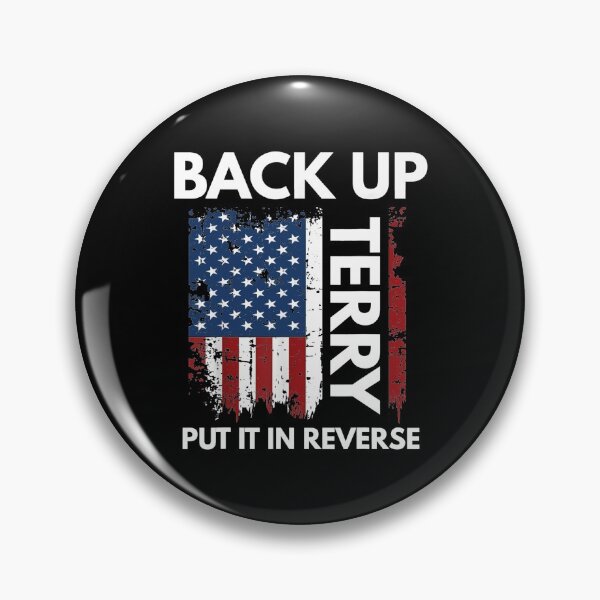 Item preview, Back Up Terry Put It In Reverse Funny 4th of July designed and sold by christopher187.