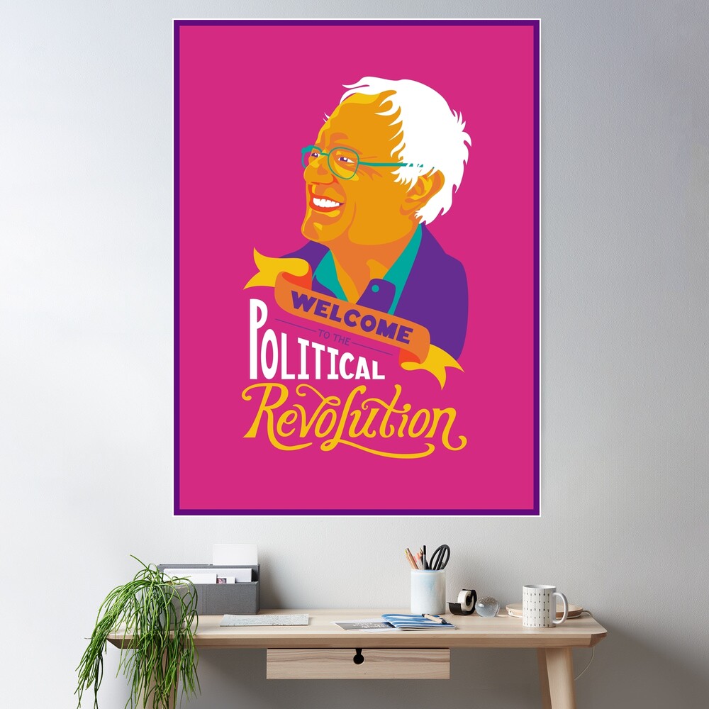 Welcome to the Political Revolution Poster