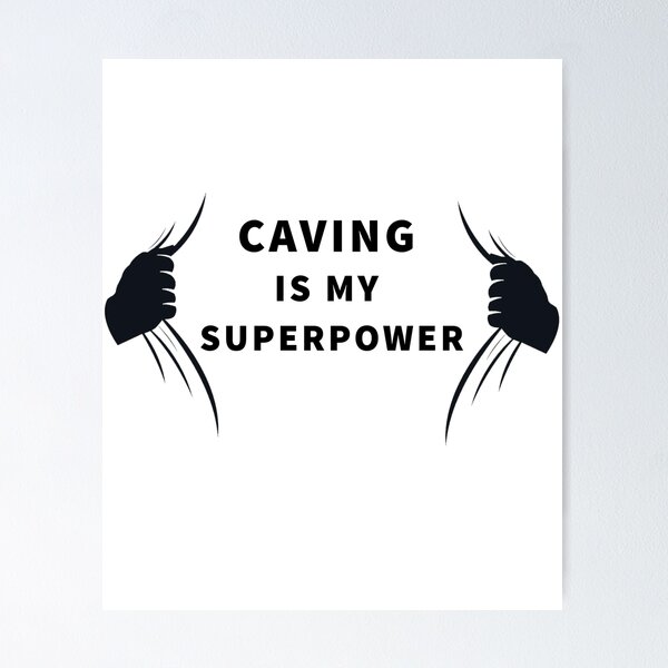 Item preview, Caving - Caving Is My Superpower designed and sold by BellaVille.