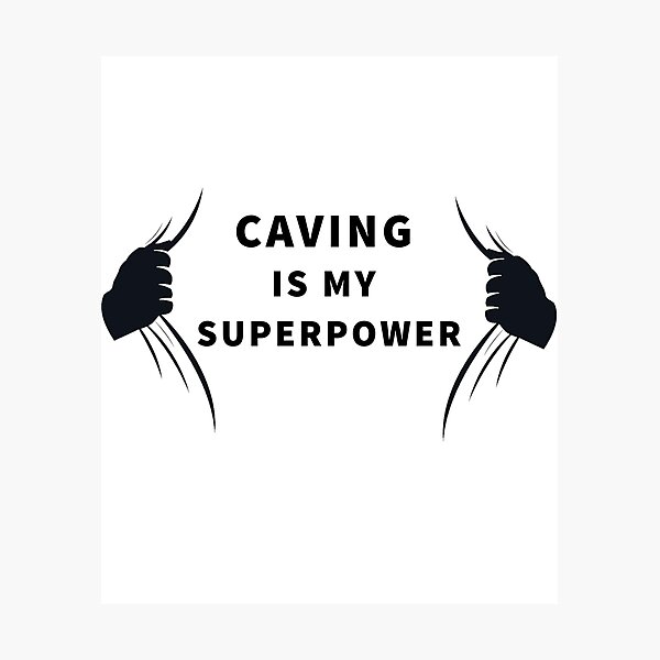 Item preview, Caving - Caving Is My Superpower designed and sold by BellaVille.