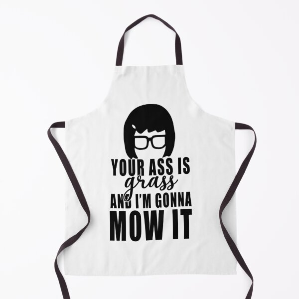Item preview, Bobs Animated Sitcom Burgers - Your Ass Is Grass And I'm Gonna Mow It designed and sold by AuroraCharles6.