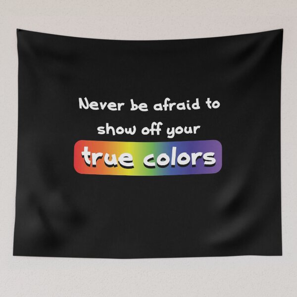 Item preview, Never be afraid to show your true Colors Rainbow Lesbian  designed and sold by Rzelemenz.