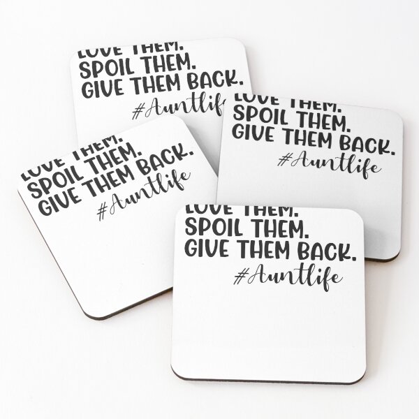 Item preview, Love Them, Spoil Them, Give Them Back, Auntie Life designed and sold by FuntasticDez.