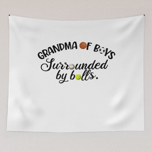 Item preview, Grandma Of Boys, Surrounded By Balls, Funny Grandma Gift designed and sold by FuntasticDez.