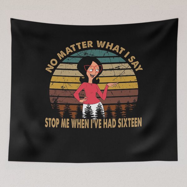 Item preview, Vintage Art No Matter What I Say Stop Me When I've Had Sixteen designed and sold by AuroraCharles6.