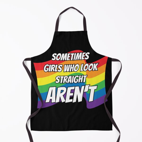 Item preview, Sometimes Girls who look straight arent Rainbow Lesbian designed and sold by Rzelemenz.