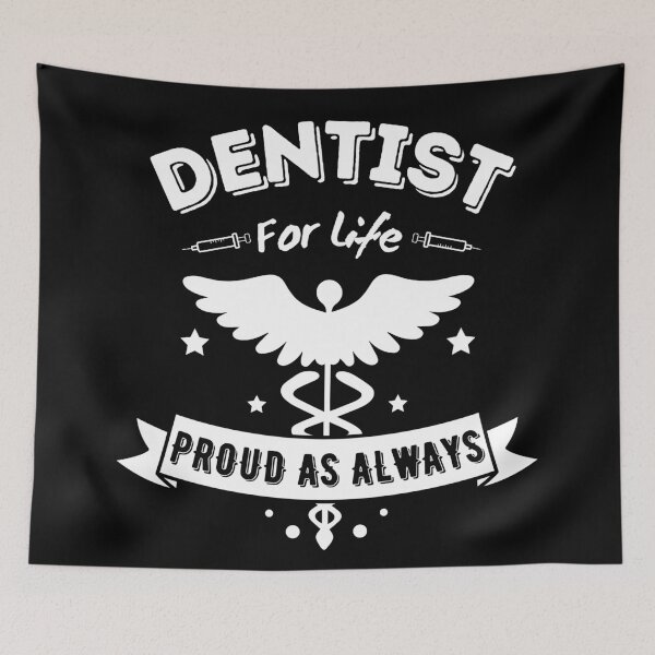 Item preview, Funny Dentist For Life Proud As Always for Hospital Doctors And Staffs designed and sold by MyPrintCharming.