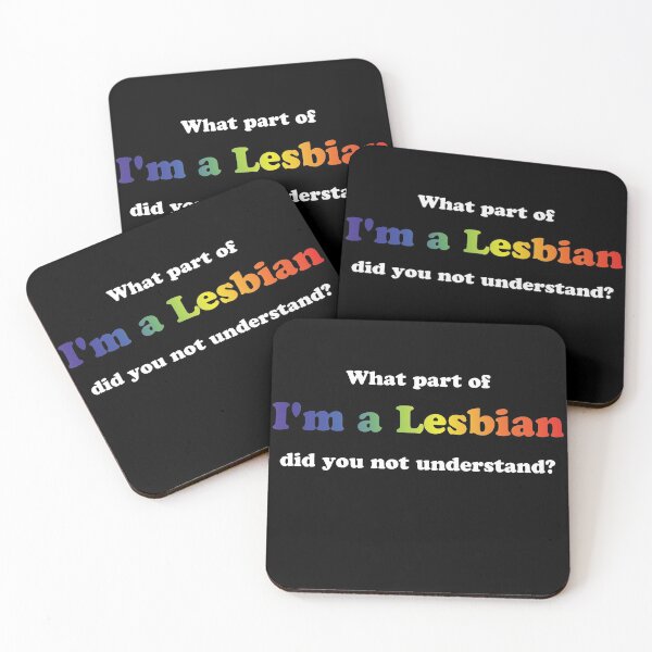 Item preview, What part of I am a Lesbian did you not understand LGBT  designed and sold by Rzelemenz.
