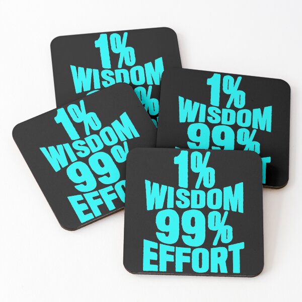Item preview, 1% Wisdom 99% Effort designed and sold by plushism.