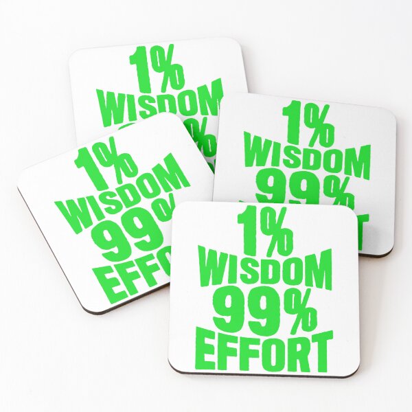 Item preview, 1% Wisdom 99% Effort designed and sold by plushism.