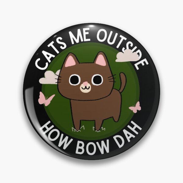 Item preview, CATS ME OUTSIDE HOW BOW DAH? (OUTDOOR CAT) designed and sold by Mixture-DESIGN.