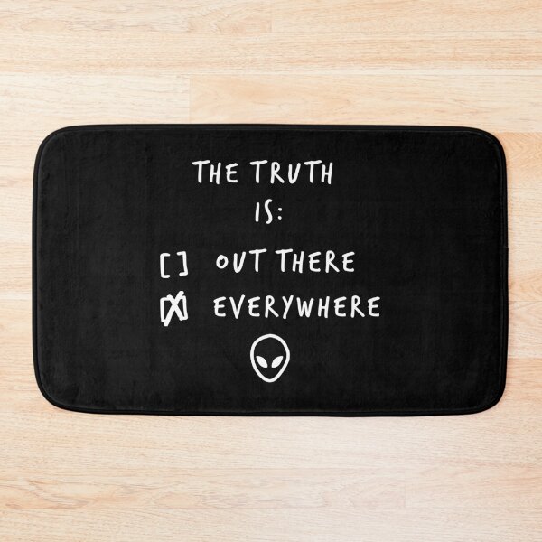 Item preview, The truth is everywhere designed and sold by LazonePOD.
