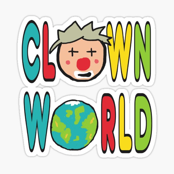 Item preview, Clown World designed and sold by Mark-Ewbie.