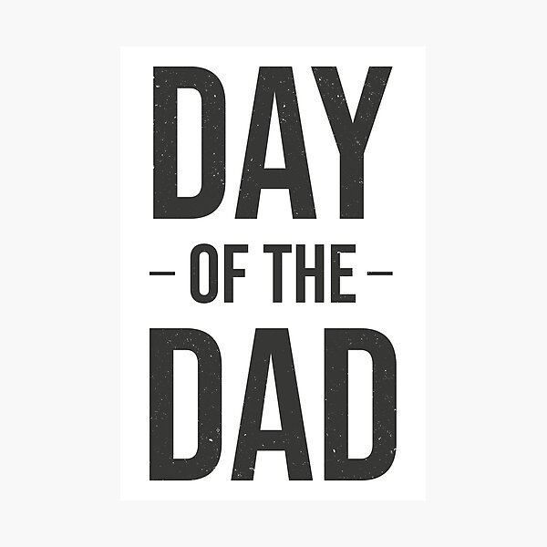 Item preview, Day of the Dad - Dark designed and sold by PaulSDesign.