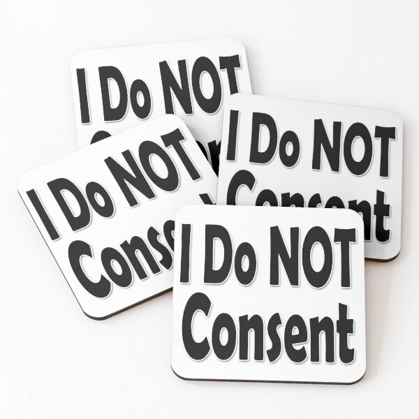 Item preview, I Do NOT consent Black designed and sold by Colin Bentham.