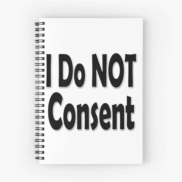 Item preview, I Do NOT consent Black designed and sold by Colin Bentham.