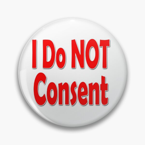 Item preview, I Do NOT consent Red-w designed and sold by Colin Bentham.
