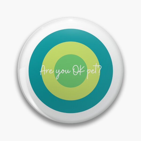 Item preview, Are you OK pet? designed and sold by TurbojetsKodak.