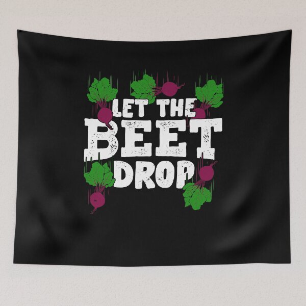 Item preview, Let The Beet Drop Gardening Gardener Gift designed and sold by Marcid95.