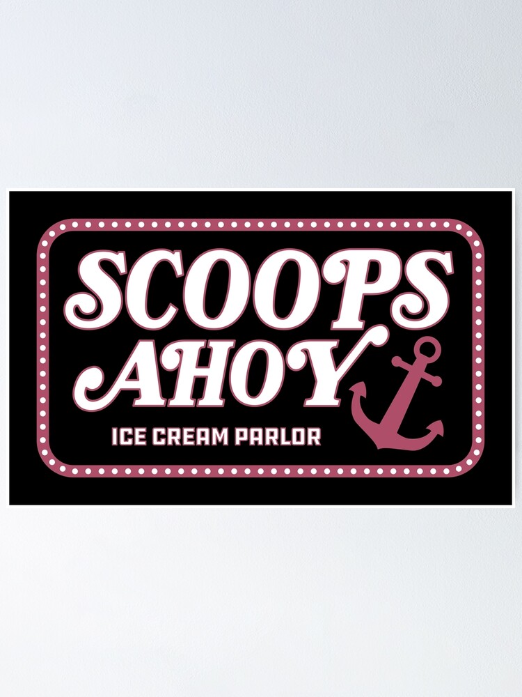 "Scoops Ahoy Ice Cream Shop" Poster for Sale by Ottakars Redbubble
