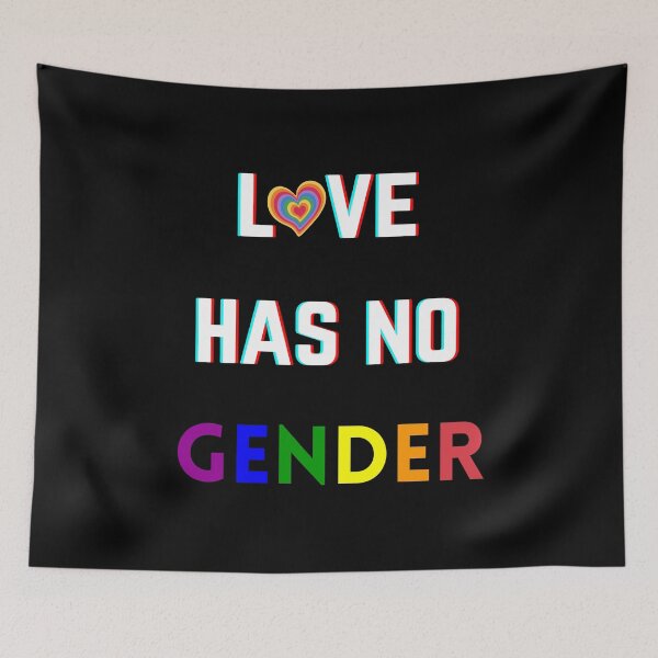 Item preview, love has no gender designed and sold by Dynamic-Design.