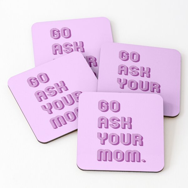 Item preview, go ask your mom designed and sold by MallsD.