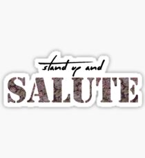 Stand Up and Salute Sticker